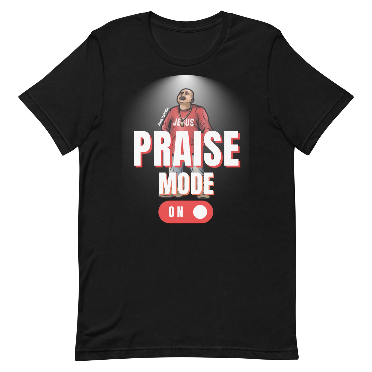 Praise Mode On